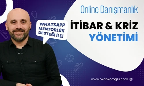 İtibar & Kriz Yönetimi Danışmanlığı – 1 Ay