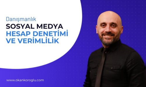 Sosyal Medya Hesap Denetimi & Verimlilik Danışmanlığı