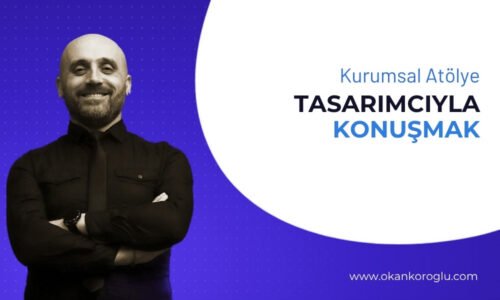 Tasarımcıyla Konuşmak